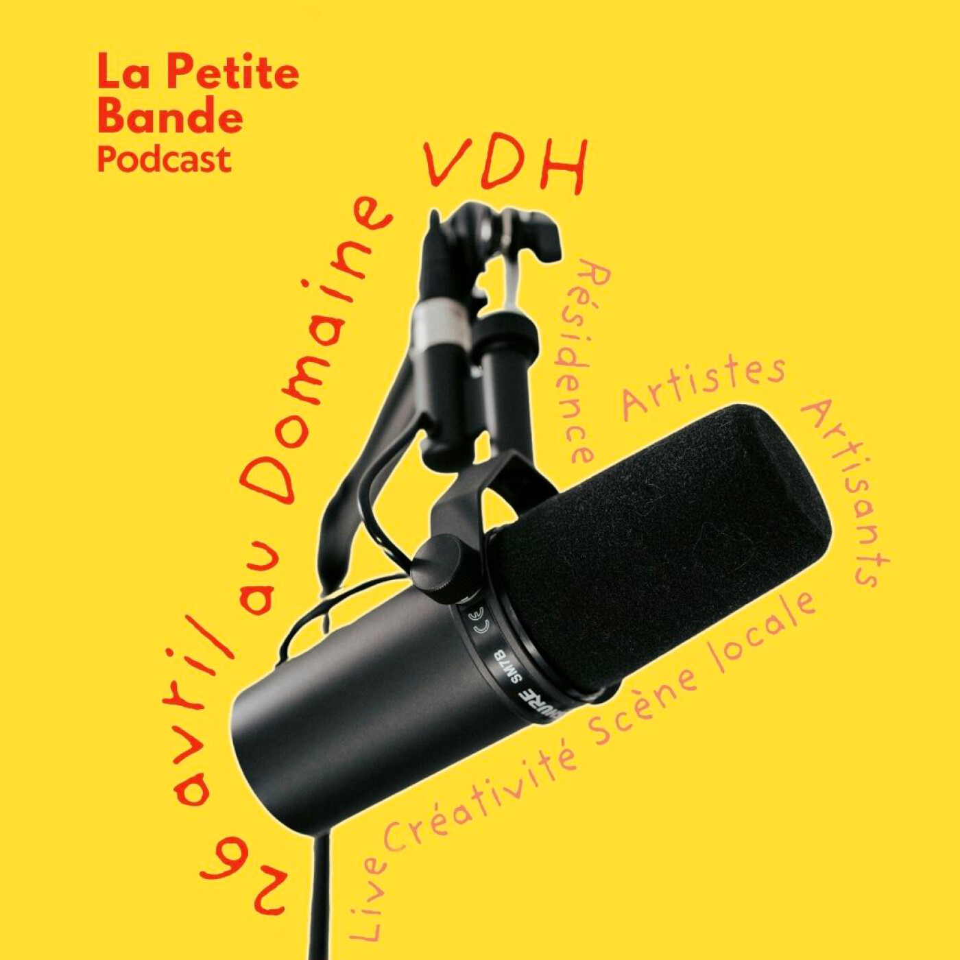 La Petite Bande – Épisode Spécial (26 avril, Domaine VDH)