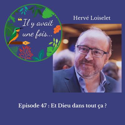 Et Dieu dans tout ça ? avec Hervé Loiselet et la participation de Jehan Bassigny (Hors-série) cover