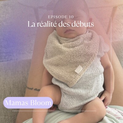 Ep10. La réalité des débuts cover