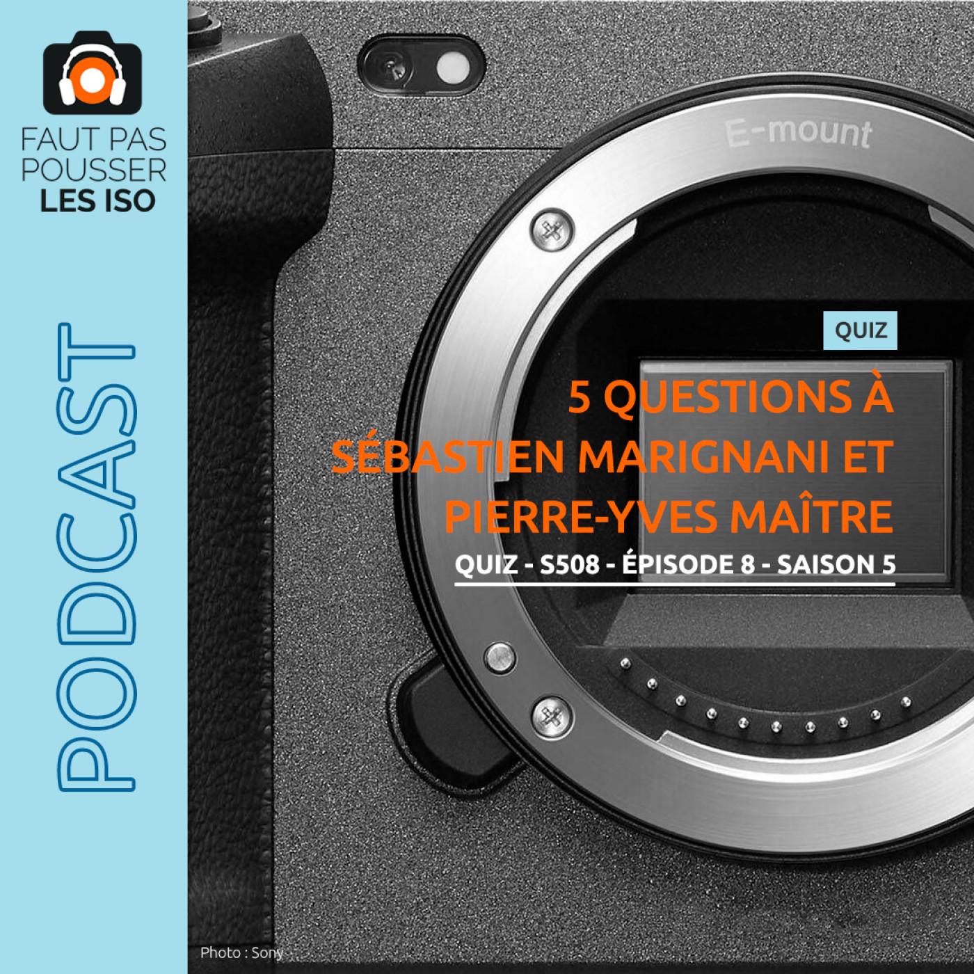 QUIZ - S508 - 5 questions à Sébastien Marignani et Pierre-Yves Maître