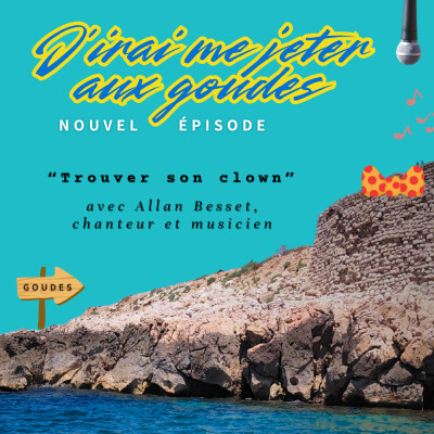 "EP 4 : Trouver son clown avec Allan Besset cover
