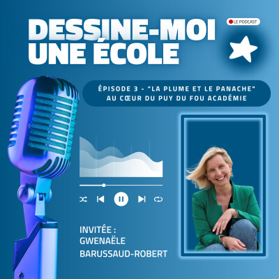 "La plume et le panache" au cœur du Puy du Fou Académie cover