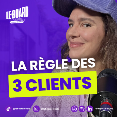 La règle des 3 clients : le secret contre-intuitif pour ne plus être débordé(e) en freelance cover