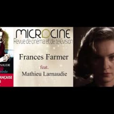 Frances Farmer feat. Mathieu Larnaudie (Écrivain) cover
