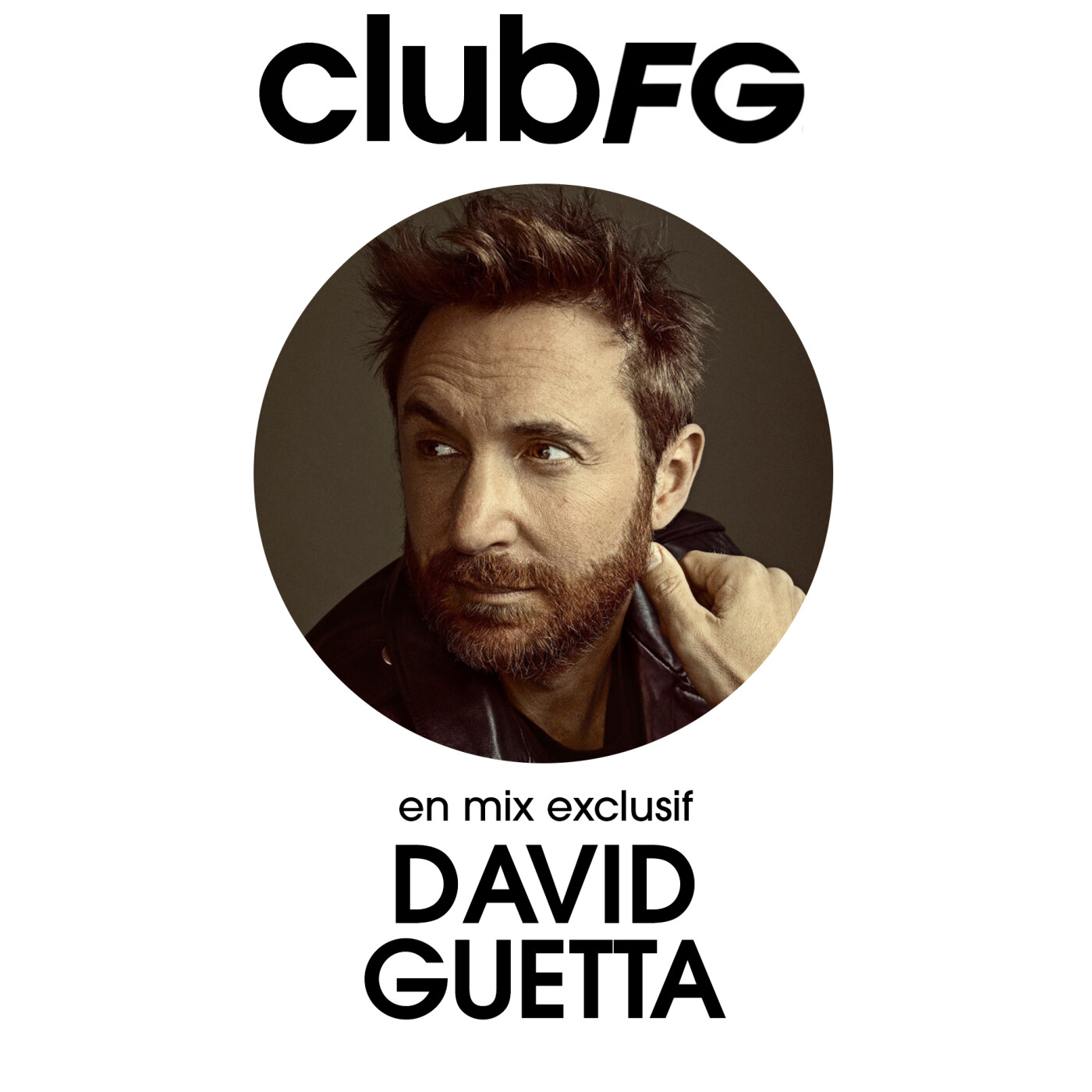 CLUB FG : DAVID GUETTA