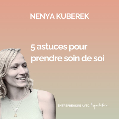 #010. Bilan 2023 - 5 astuces pour prendre soin de soi cover