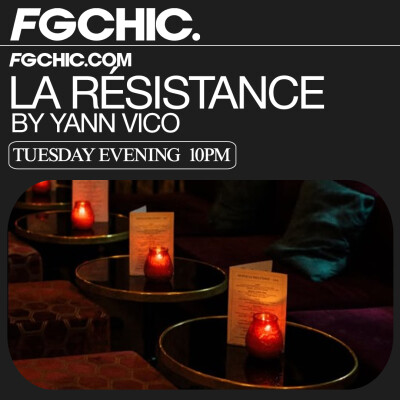 FG CHIC INVITE : LA RESISTANCE PARIS BY YANN VICO cover