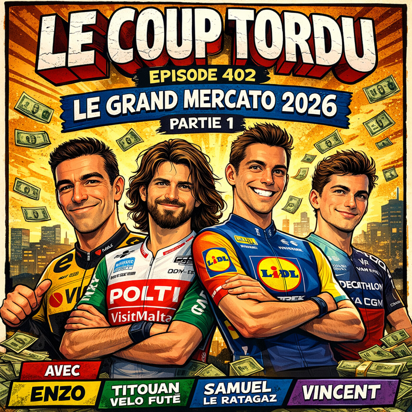 COUP TORDU EPISODE 402 : LE GRAND MERCATO 2026, PARTIE 1 episode artwork