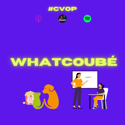 C'est vrai ou pas ? #11 - Whatcoubé cover