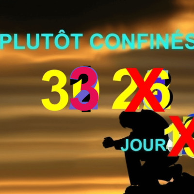Plutôt Confinés : JOUR 33 cover