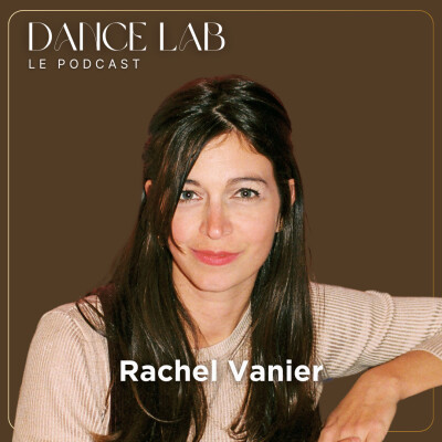 39. Révolutionner la danse à Paris : des start-up au Dancefloor, avec Rachel Vanier - Dancefloor Paris cover