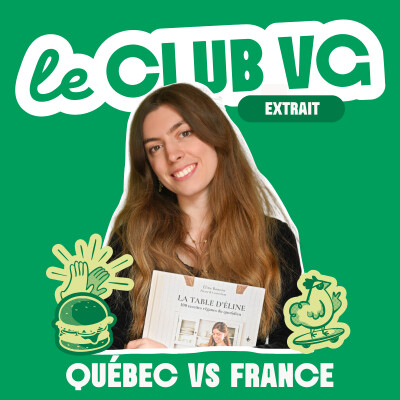 [Extrait] Québec VS France : les DIFFÉRENCES sur la cuisine végétale - avec Éline de Patate & Cornichon cover
