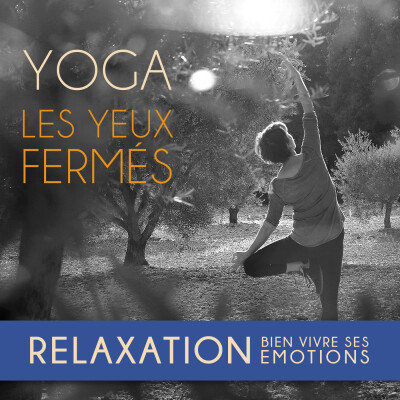 E34 Relaxation : Bien vivre ses émotions cover