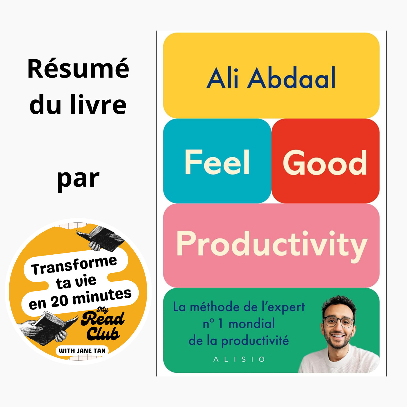 46. Feel Good Productivity : Le plaisir, secret d'une productivité sans effort (Ali Abdaal)