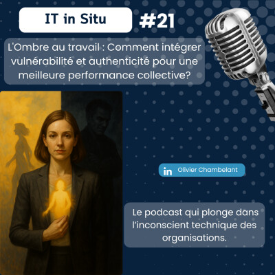 L'Ombre au travail : Comment intégrer vulnérabilité et authenticité pour une meilleure performance collective? cover