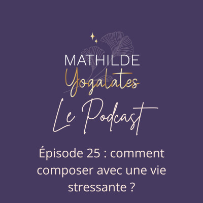 25 : Comment composer avec une vie stressante ? cover