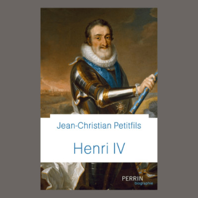 Jean-Christian Petitfils - Henri IV cover