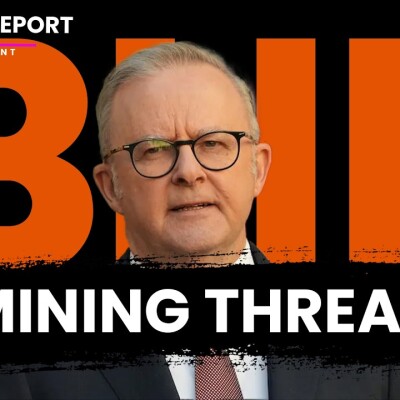 BHP’s $25m Threat to Albo | The West Report cover