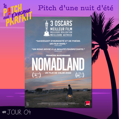 04 - PITCH D'UNE NUIT D'ÉTÉ - NOMADLAND cover