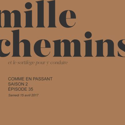 Mille chemins et le sortilège pour y conduire cover