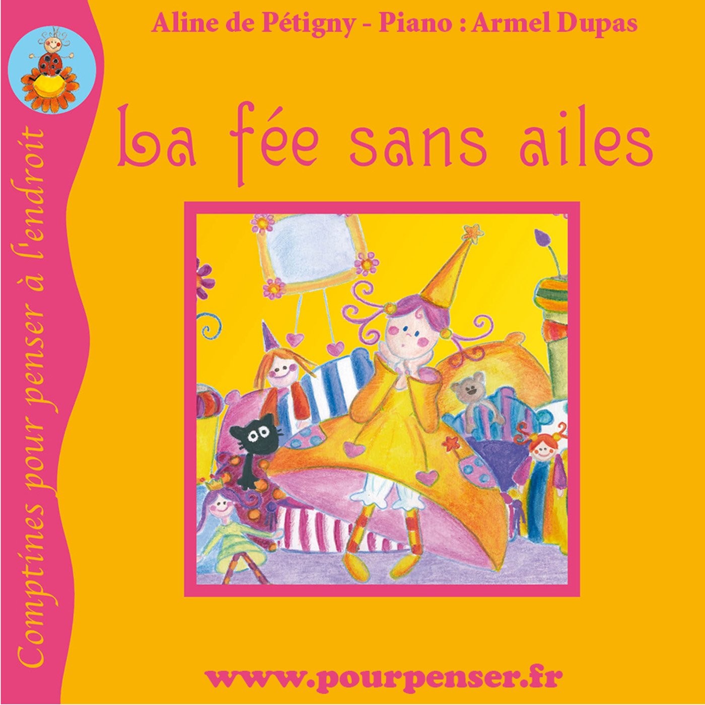 La fée sans ailes - Les petites histoires de Pourpenser