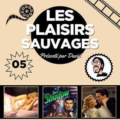 Les Plaisirs Sauvages n°5 -The Shadow [Sans spoilers] cover