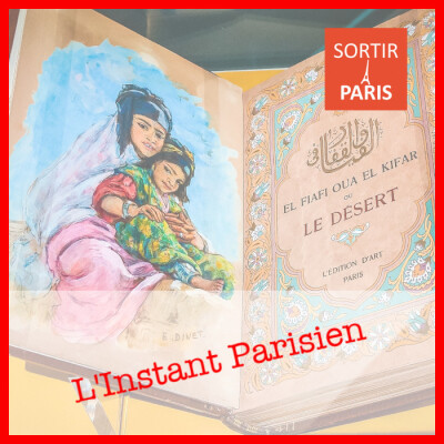 L'Instant Parisien, épisode 22 : Nouvel An Lunaire à Belleville et expo Etienne Dinet à l'Institut du Monde Arabe cover