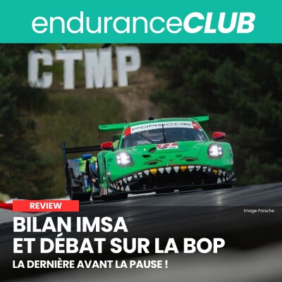 Bilan IMSA + débat sur la BoP | On se lâche avant la pause estivale ! cover