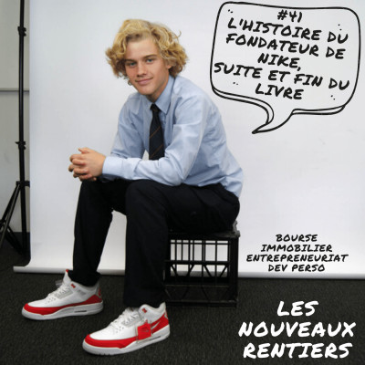 #41 L'histoire du fondateur de NIKE, suite et fin du livre cover