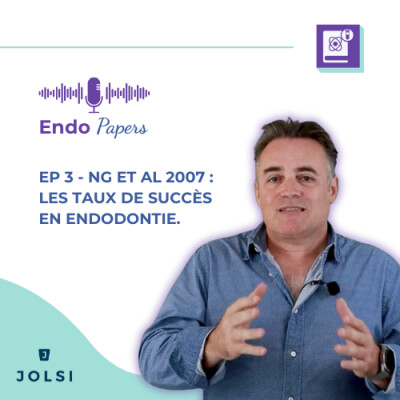 Endo Papers #3 : NG et al 2007 - Les taux de succès en endodontie cover