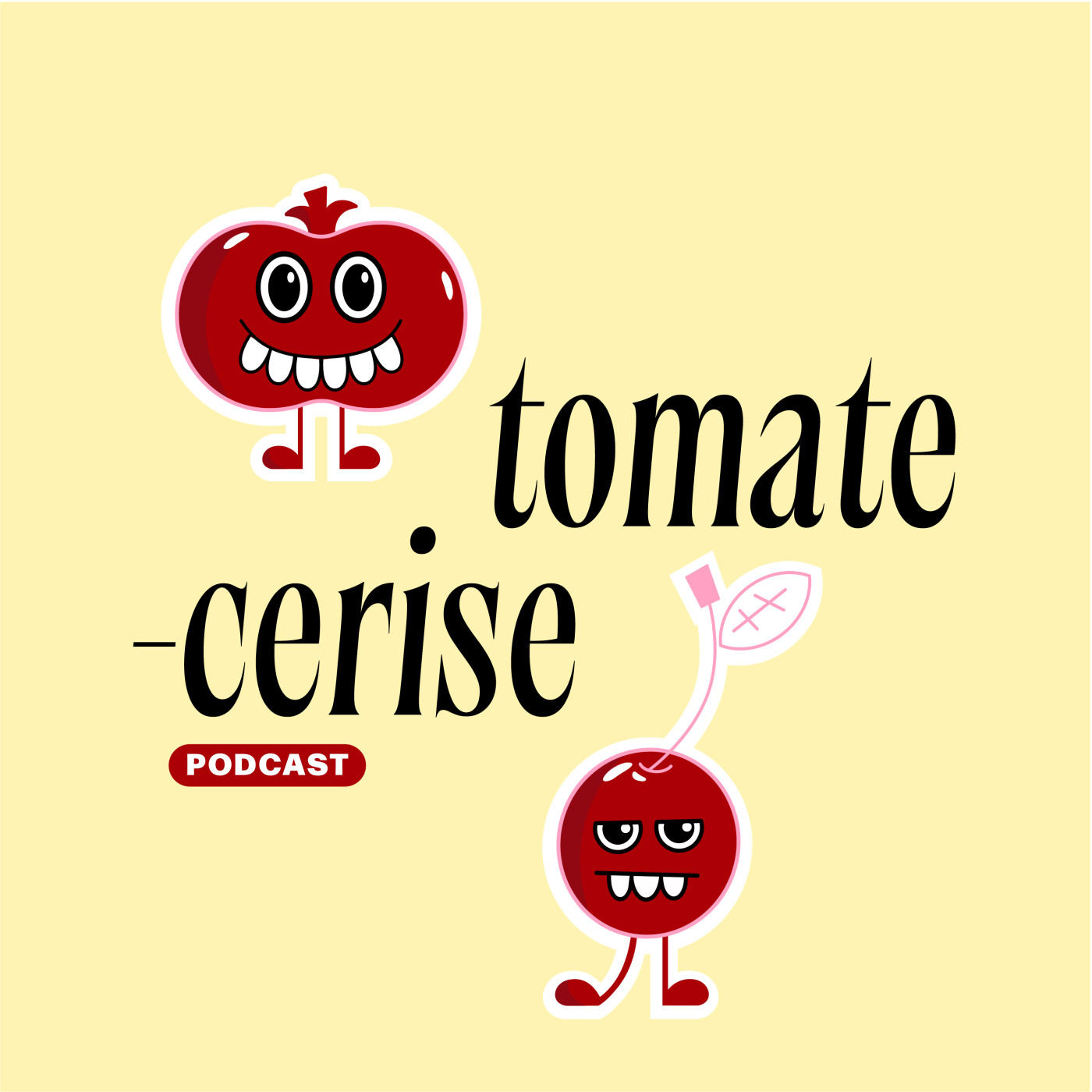 Illustration du podcast Tomate-Cerise