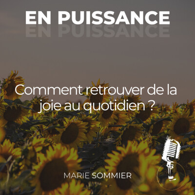 Comment retrouver de la joie au quotidien ? cover