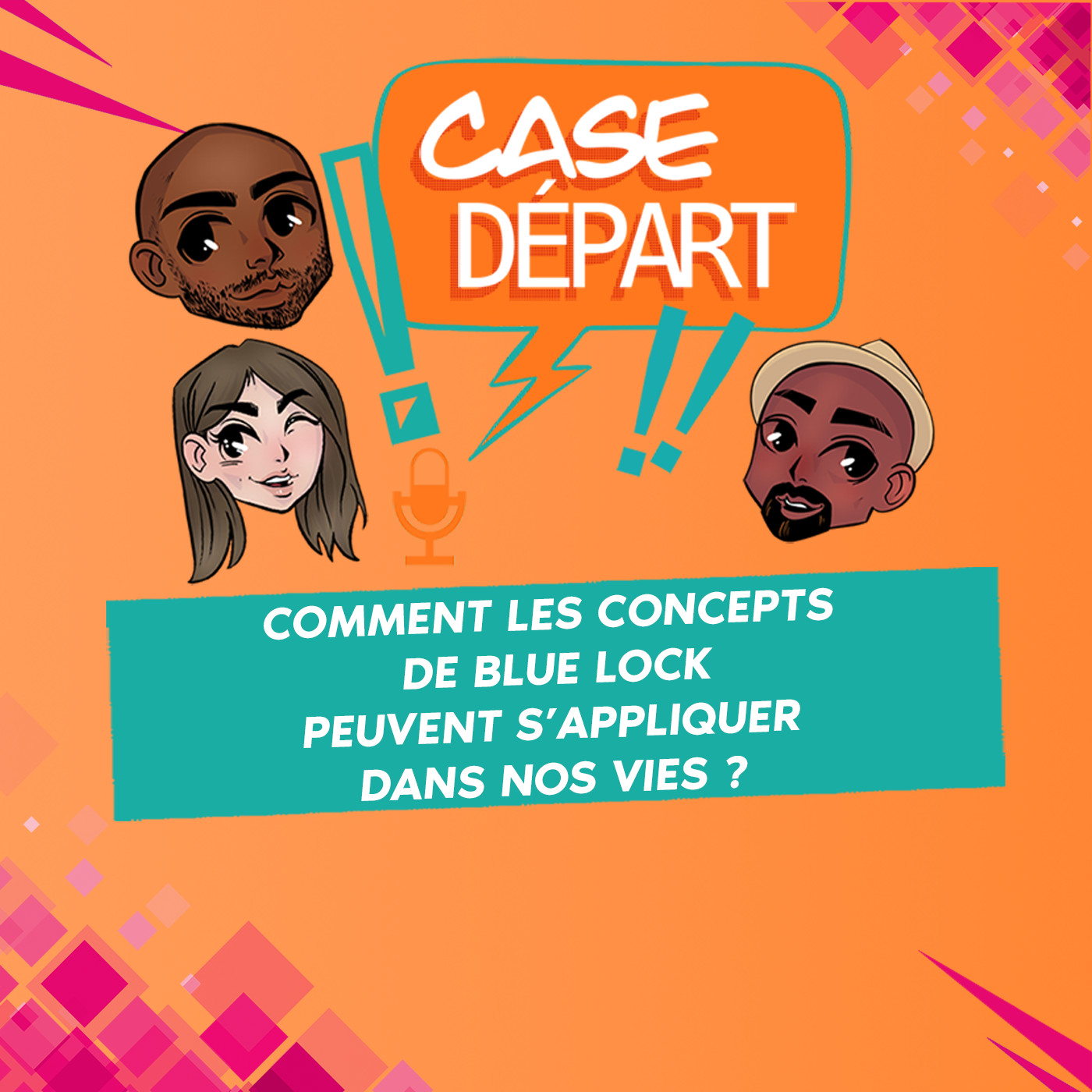 Case Départ - Le podcast manga et développement personnel