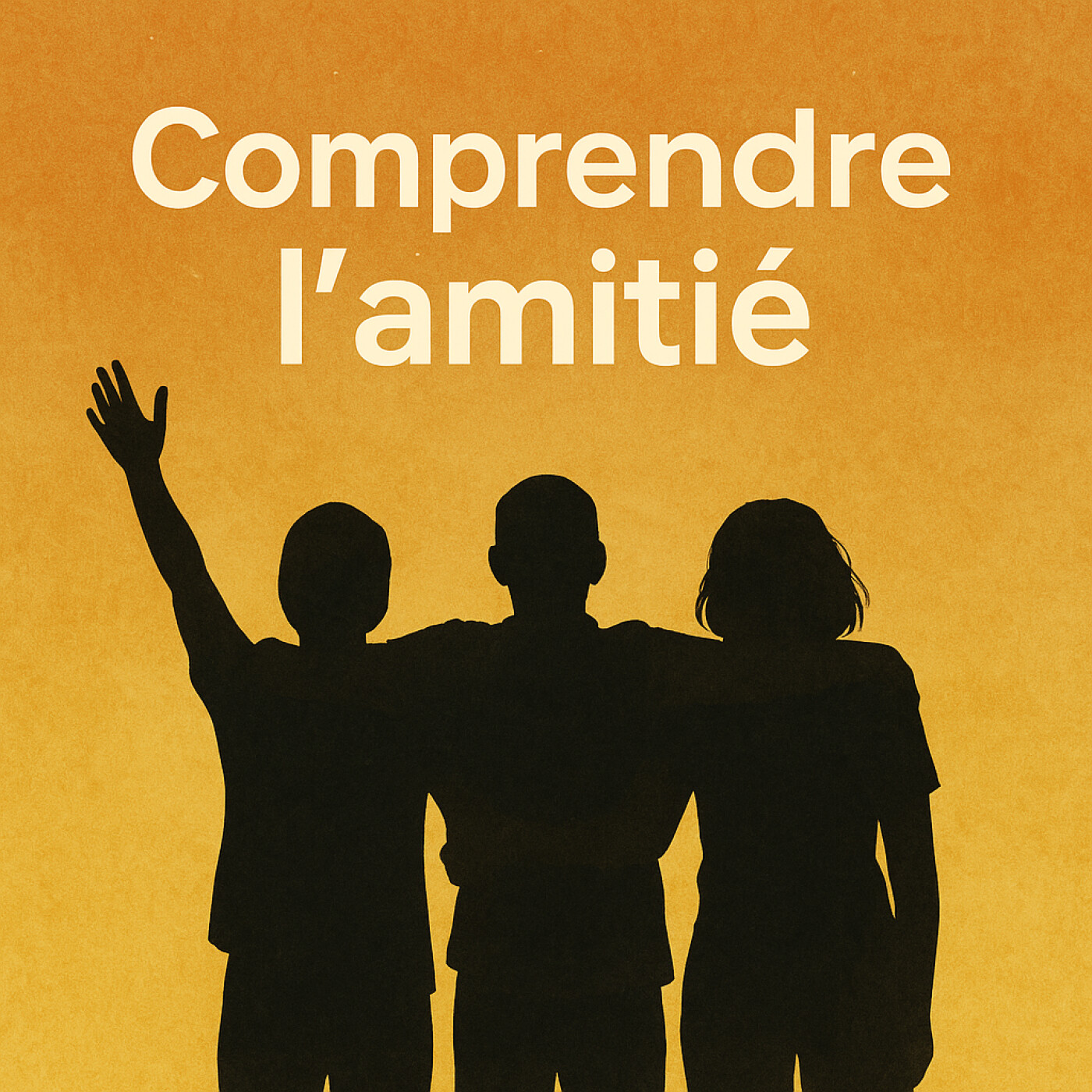 %2335.  Ce que personne ne vous dit sur l’amitié (mais que vous avez besoin d’entendre)