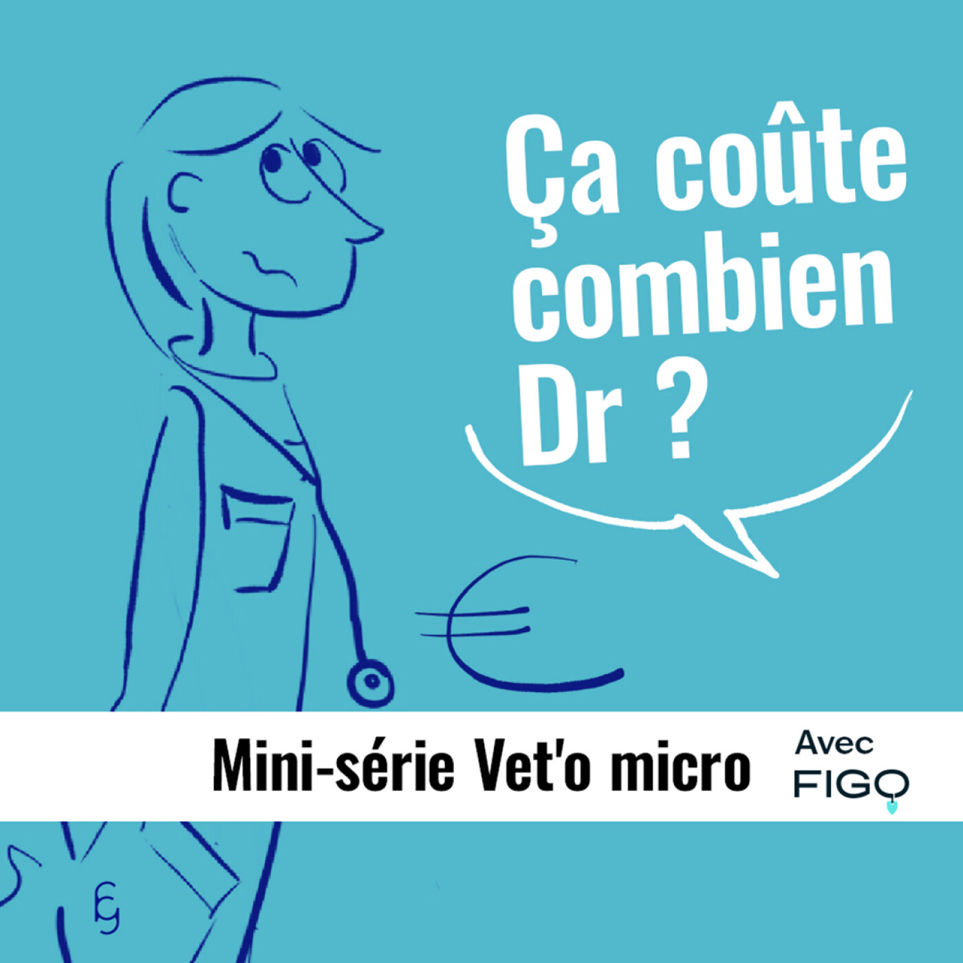 Ça coûte combien Dr ? - Épisode #1 : Quand le devis devient la consult'