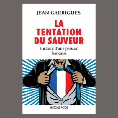 Jean Garrigues - La tentation du sauveur cover
