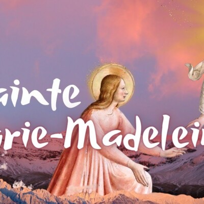Parole et Évangile du jour | Samedi 22 juillet • Ste Marie Madeleine cover