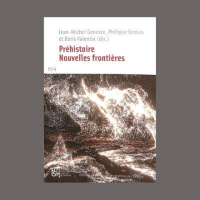 Philippe Grosos et Jean-Michel Geneste - Préhistoire : nouvelles frontières cover