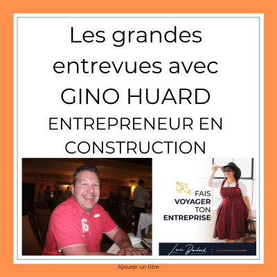 Gino Huard le Couvreur en CONSTRUCTION -91 cover