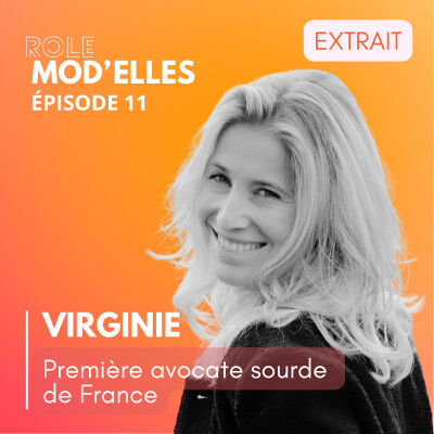 [EXTRAIT] Virginie - Surdité, handicap et carrière : dépasser les préjugés pour faire confiance aux compétences cover