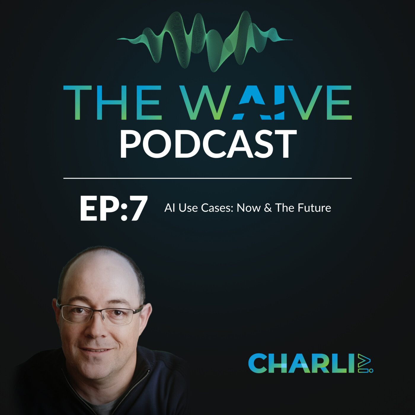 AI Use Cases: Now & The Future AI Use Cases: Now & The Future