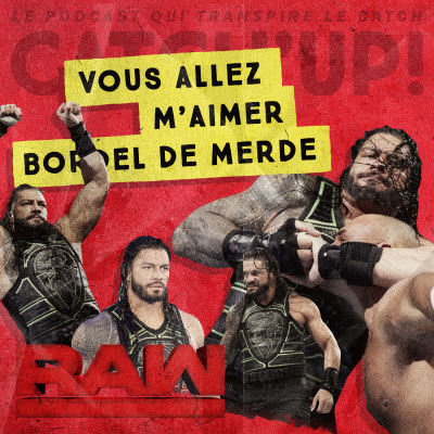 Catch'Up! WWE Raw du 02 juillet 2018 cover