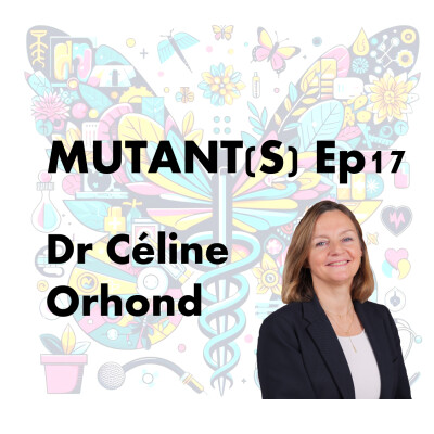 #17 - Dr Céline Orhond, pas d'innovation sans adoption ni de transformation sans co-construction cover