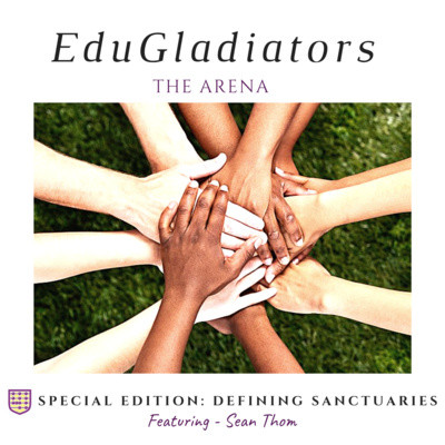 The Arena {Special Edition} - Defining Sanctuaries with Sean Thom cover