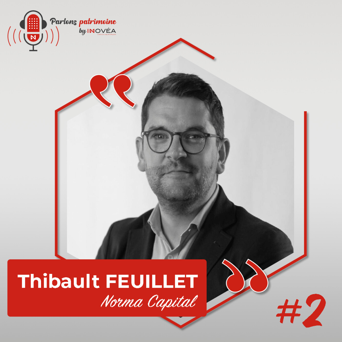 Épisode 2 - À la découverte de notre partenaire placement : Norma Capital