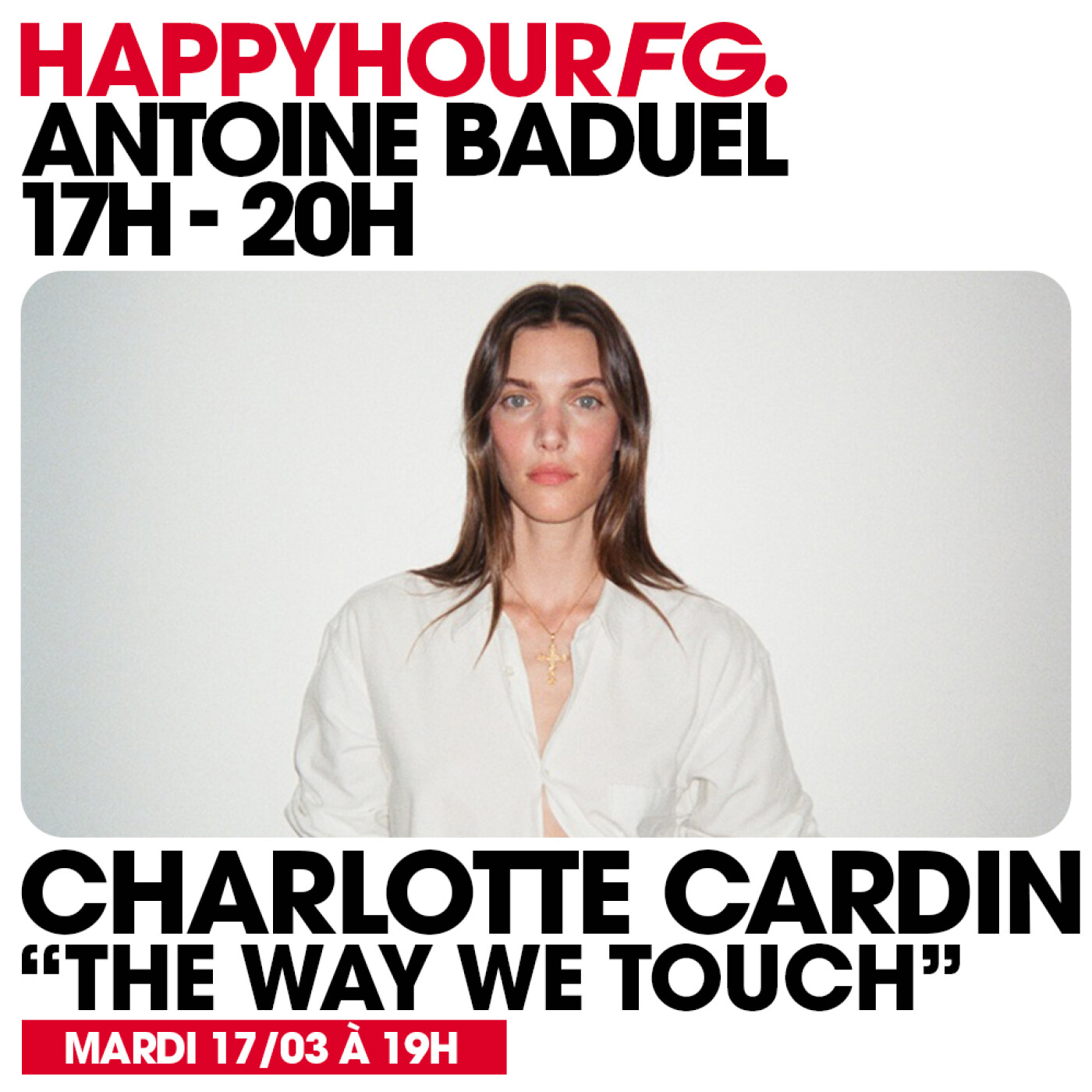 HAPPY HOUR FG AVEC ANTOINE BADUEL. L'INTERVIEW : CHARLOTTE CARDIN episode artwork