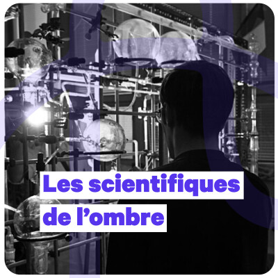 Les scientifiques de l'ombre cover