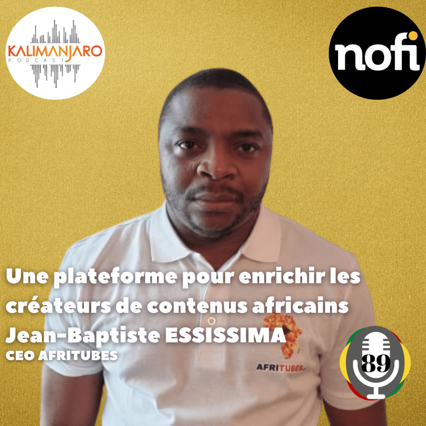 Kalimanjaro épisode #89 avec Jean-Baptiste ESSISSIMA: Une plateforme pour enrichir les créateurs de contenus africains episode artwork