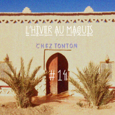 Chez Tonton #14 : L'hiver au maquis cover