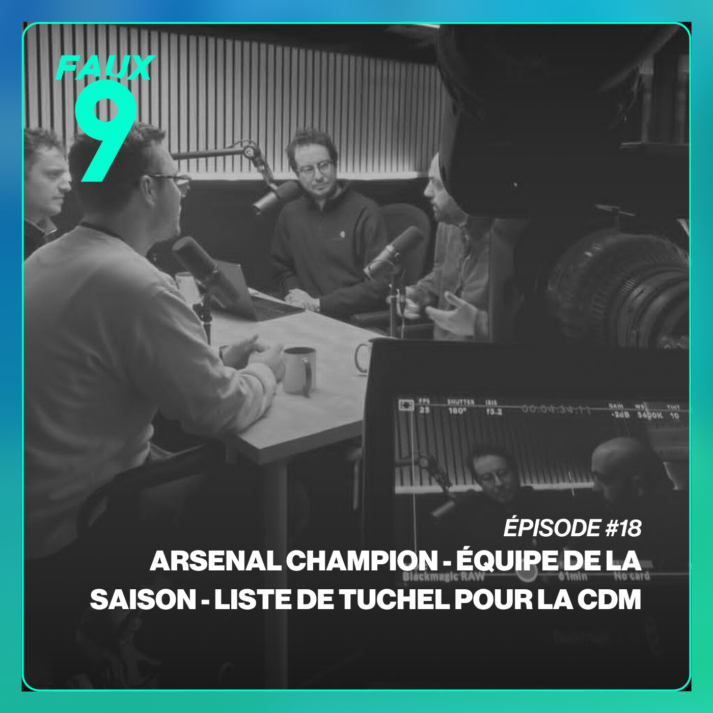 S02E18 - Arsenal champion, équipe de la saison et liste de l'Angleterre pour la CdM episode artwork
